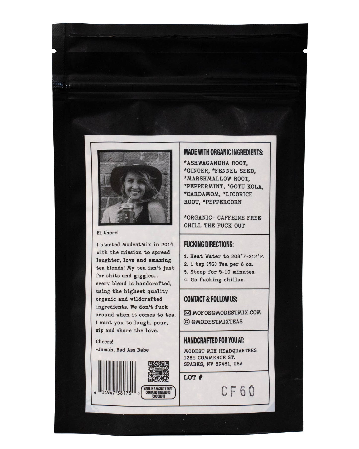 Chill the Fuck Out: herbal loose leaf tea blend