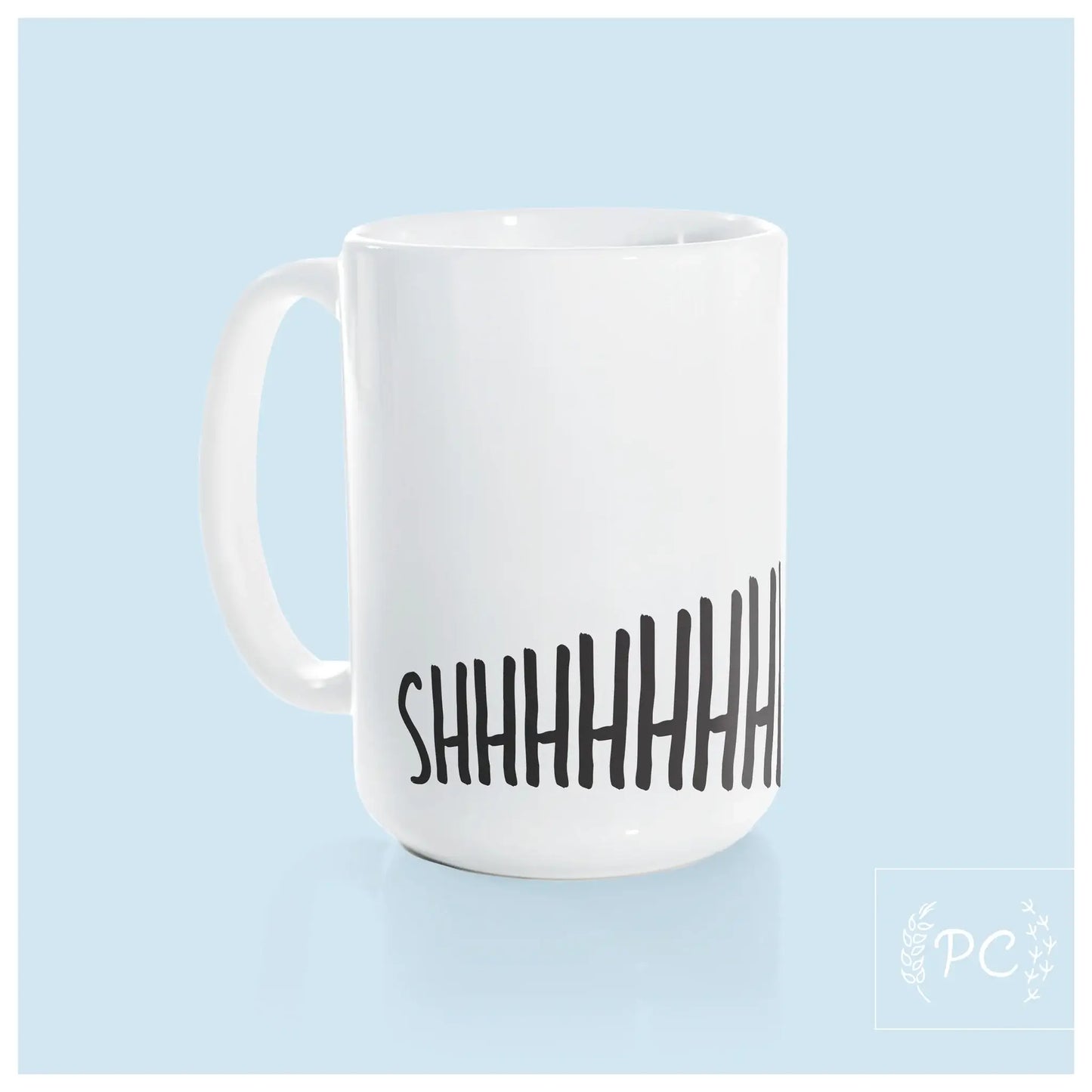 Shhhhhhh | ceramic mug