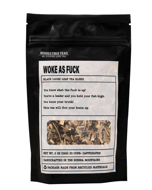 Woke as Fuck: minty black loose leaf tea blend