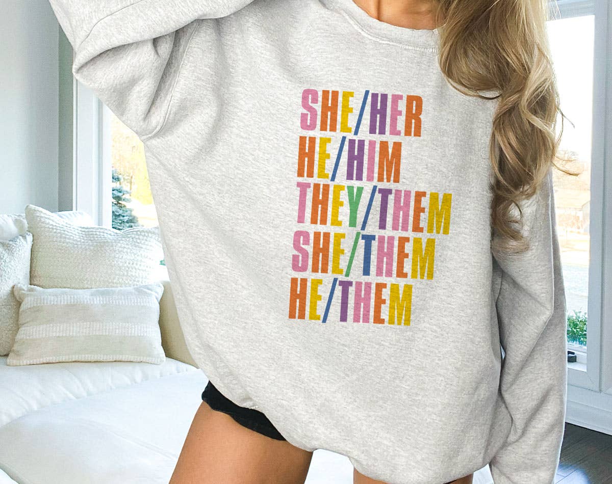 She Her They Them - Pronouns LGBTQ Pride T-SHirt