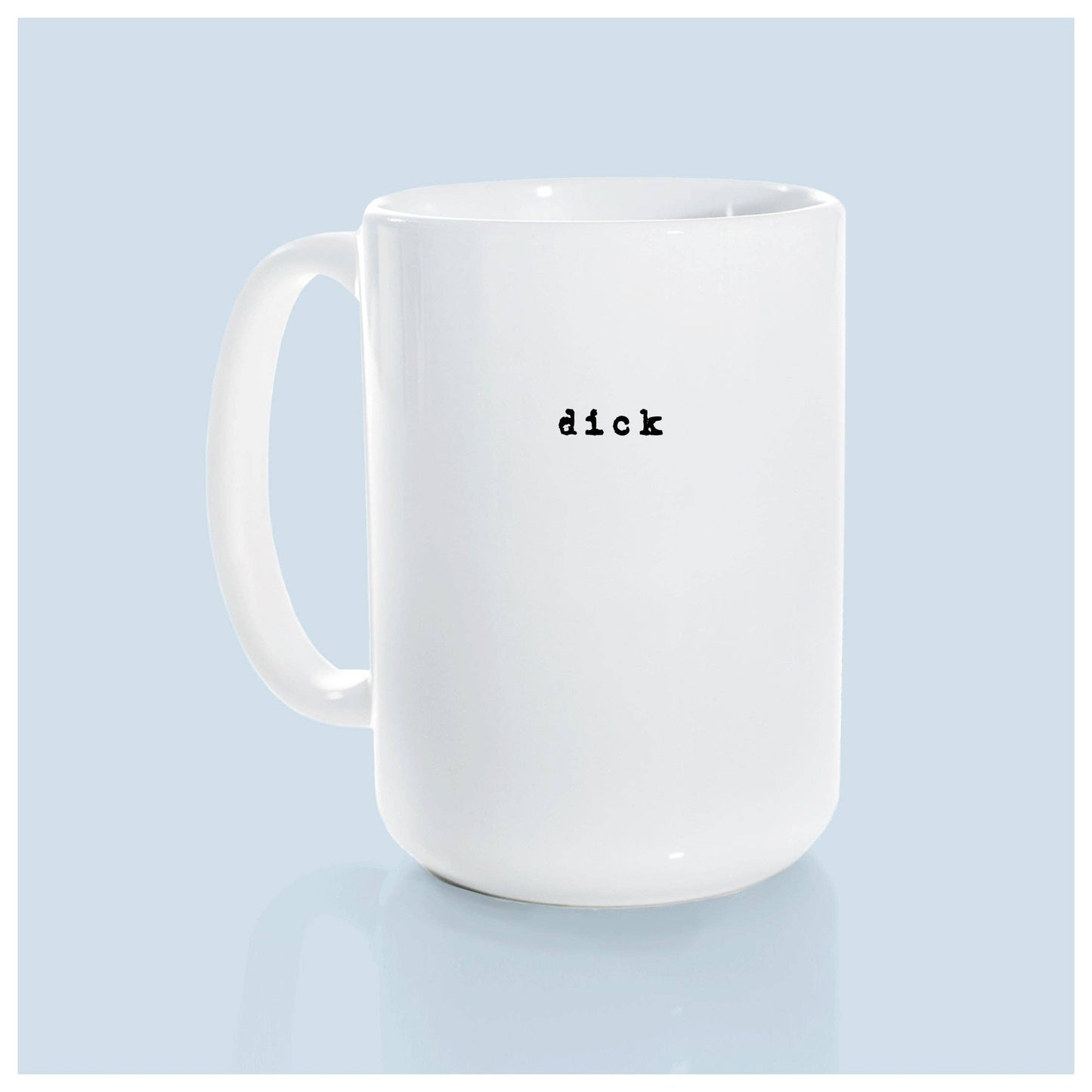Dick | ceramic mug